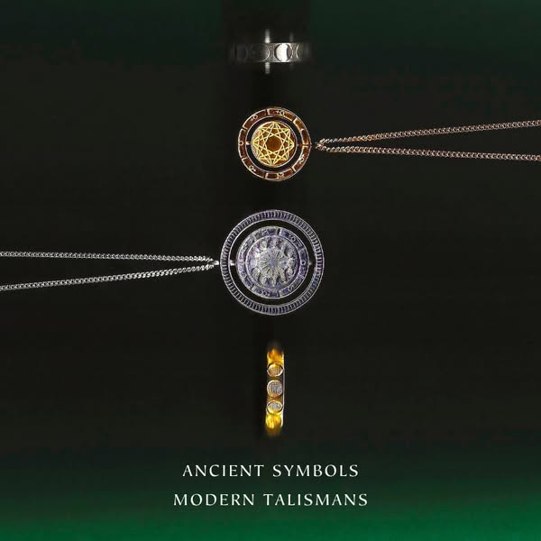 Ancient Symbols, Modern Talismans