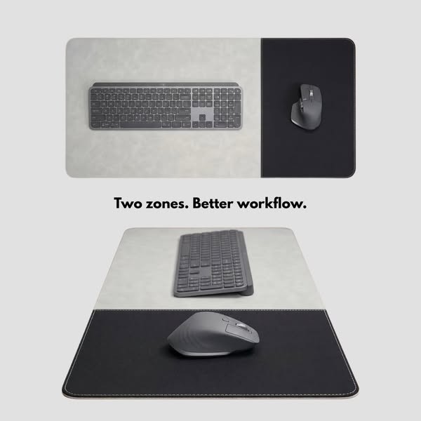 Two zones. Better workflow.