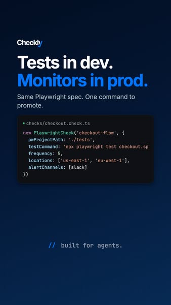 Your Playwright test suite can also monitor.