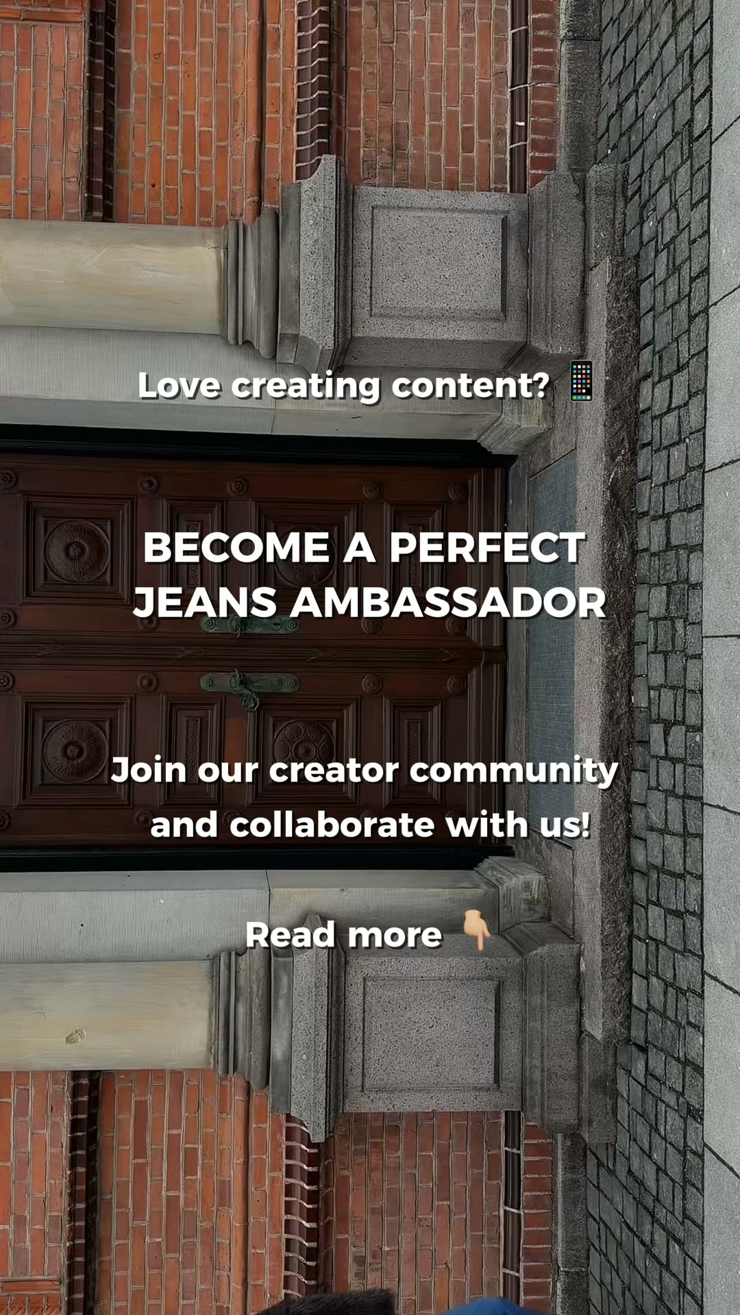 Become a Perfect Jeans Ambassador