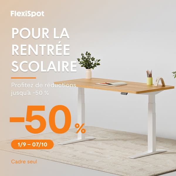 FlexiSpot Rentrée – Jusqu'à -50% sur le cadre