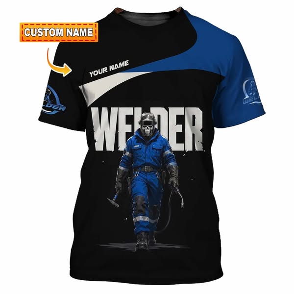 Welder's Perfect Shirts Custom Name for You!