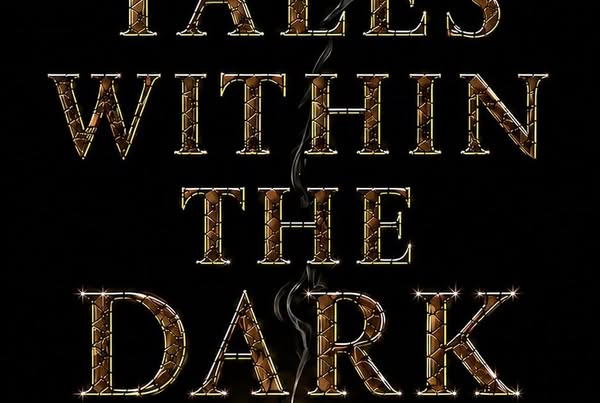 Tales Within the Dark - 25 tales of horror, suspense and the unexpected by J. & B. Hernandez