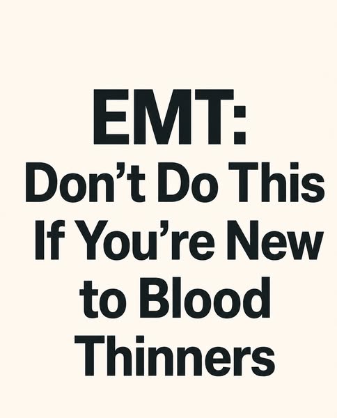 Paramedic’s Warning If You’re On Blood Thinners