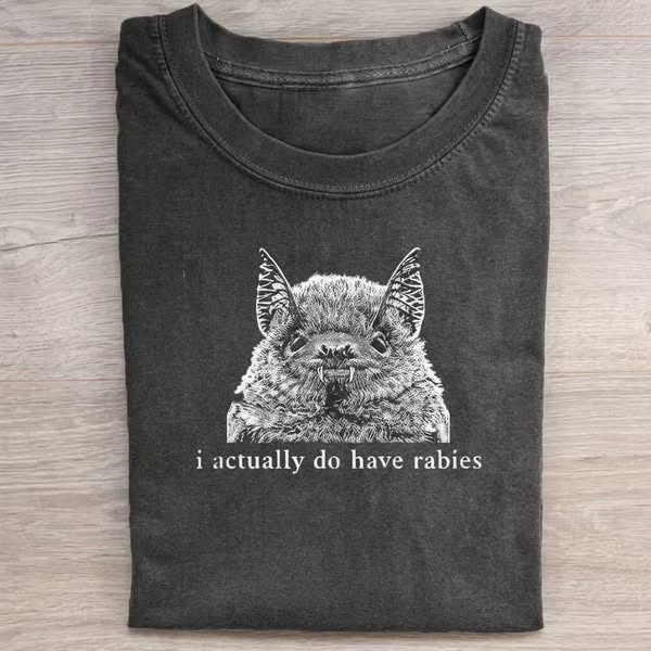 I Have Rabies T-Shirt