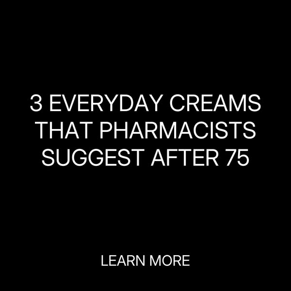 Creams Recommended by Pharmacists for 75+