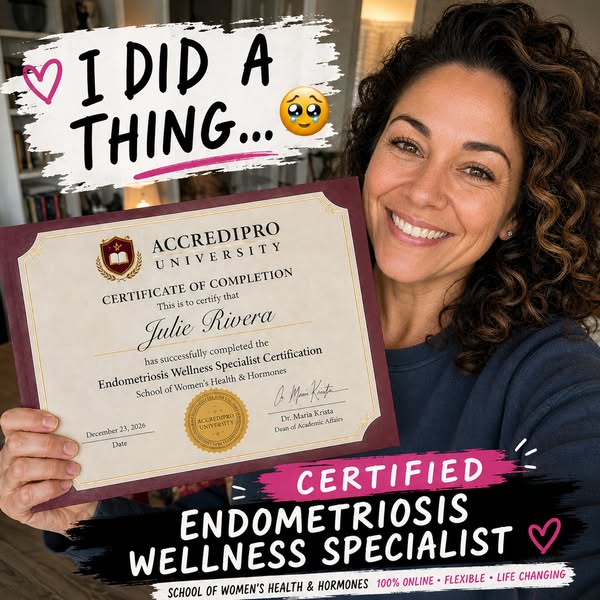 Endometriosis Wellness Specialist Credential — Complete in 7 Days