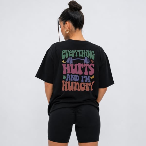 Everything Hurts (And I'm Hungry)