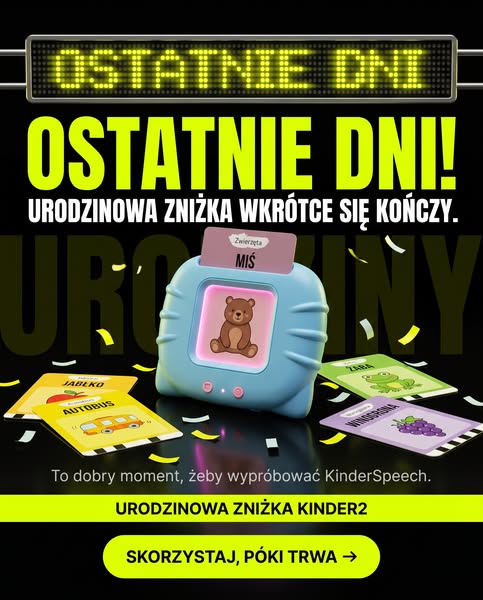 OSTATNIE DNI! KinderSpeech kończy 2 lata