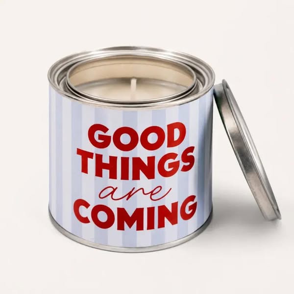 Vela En Lata Good Things Are Coming - Happyideas