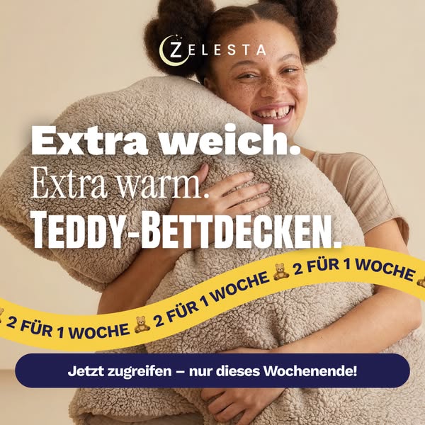 Nicht verpassen: 2 für 1 auf Teddy
