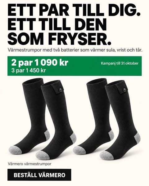 Tre par strumpor. Ändå kalla tår.