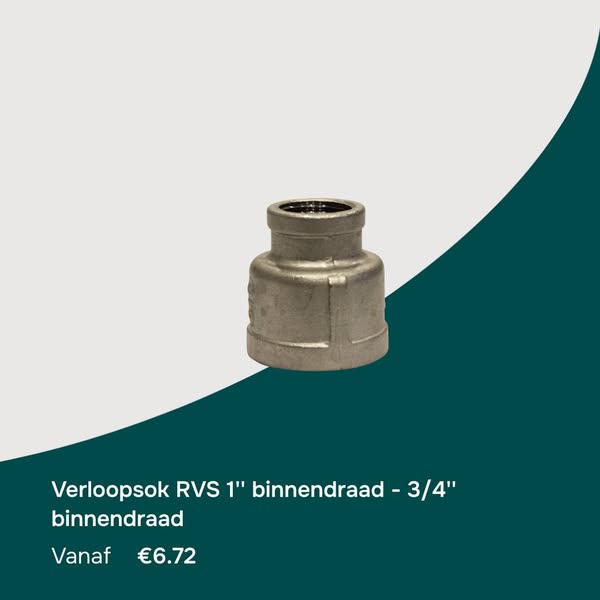Verloopsok RVS 1'' binnendraad - 3/4'' binnendraad