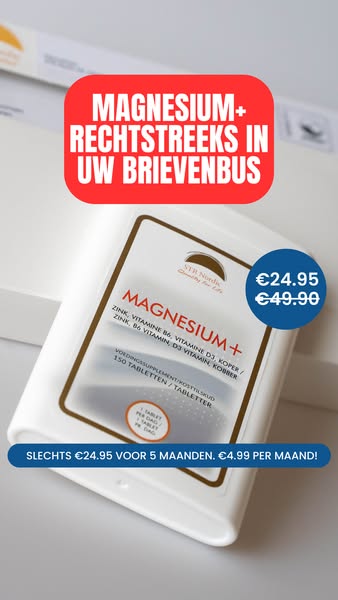 Magnesium dat écht werkt €4.99 per maand!