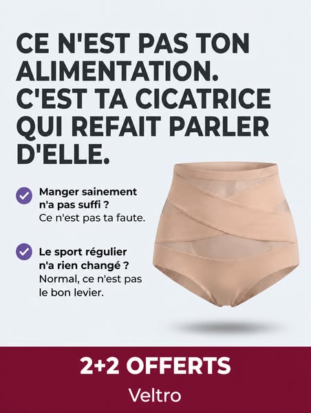 Ce n'est pas ton alimentation, c'est ta cicatrice qui refait parler d'elle — 2 achetées, 2 offertes