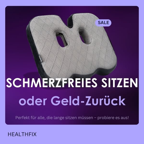 Schmerzfreies Sitzen
