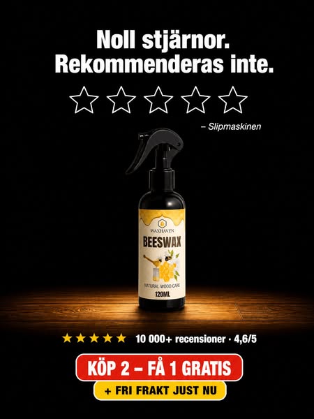 Bivax skyddar ditt trä