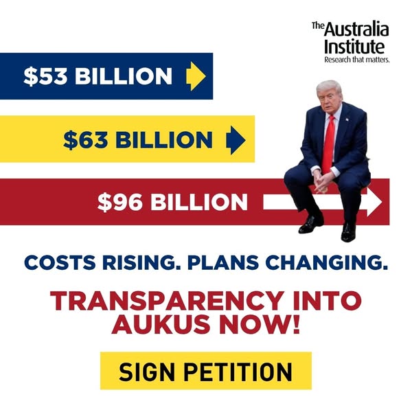 AUKUS TRANSPARENCY NOW!