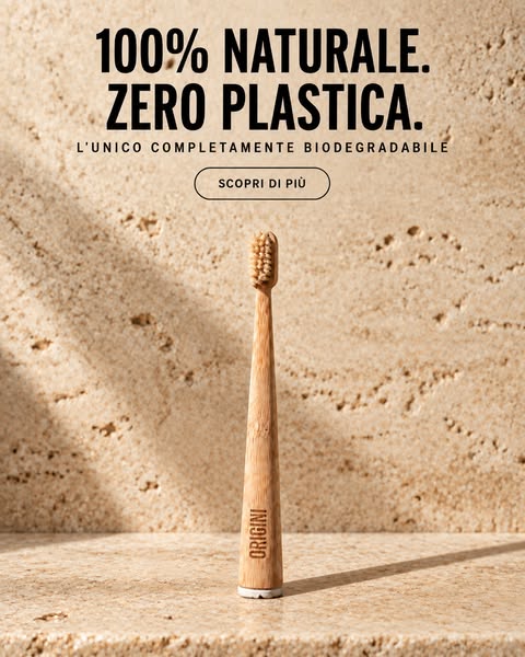 Il primo spazzolino italiano 100% NATURALE