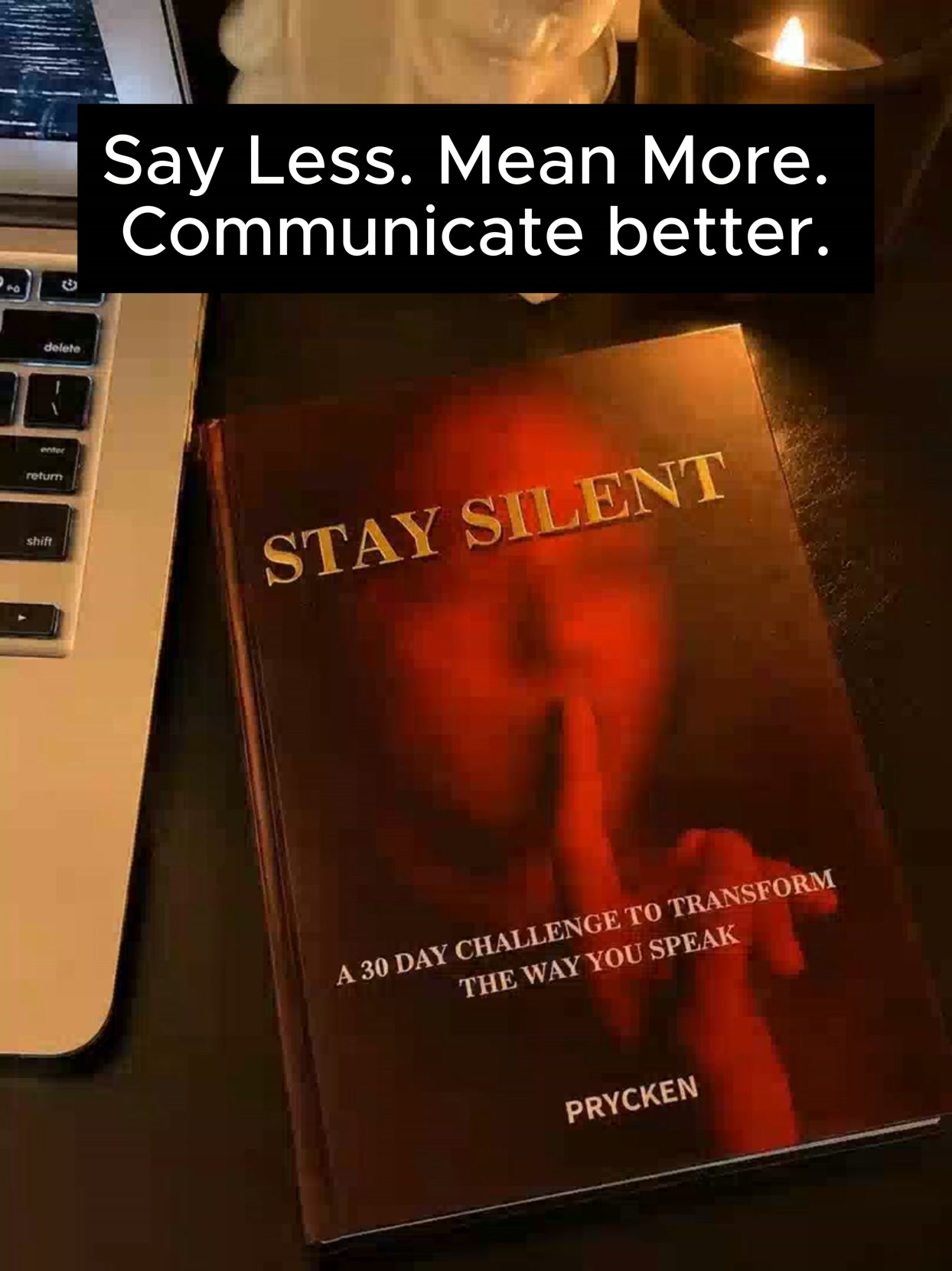 Communicate better. Thirty days. One chapter a day.