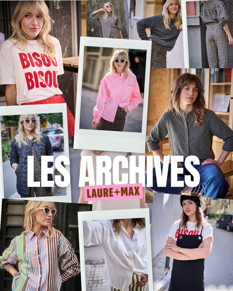 LES ARCHIVES LAURE+MAX