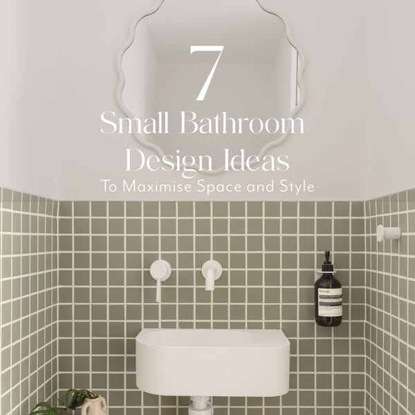 Discover 7 Small Bathroom Ideas
