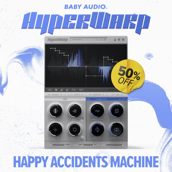 HyperWarp - Baby Audio