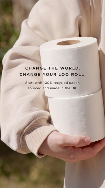 Change the world. Change your loo roll.