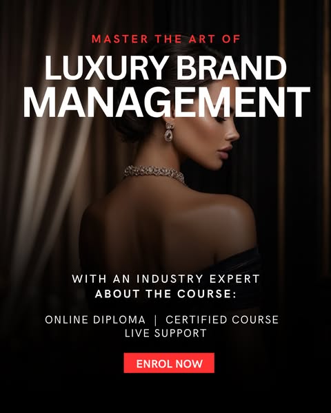 Learn luxury brand management