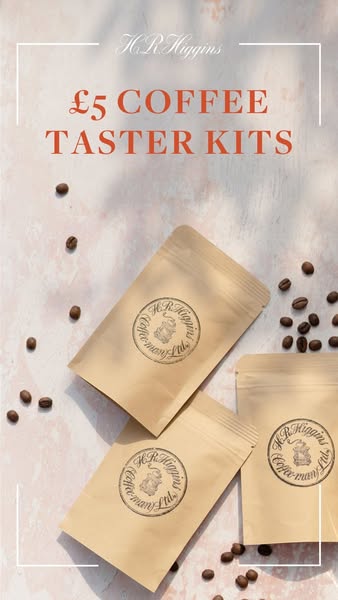 Three Coffees. Just £5. Discover H.R.Higgins.