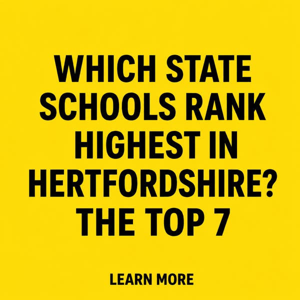 The 7 Highest-Ranked State Schools in Hertfordshire