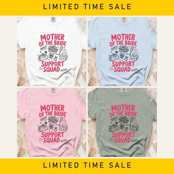 Mother of the Bride Support Squad Tee