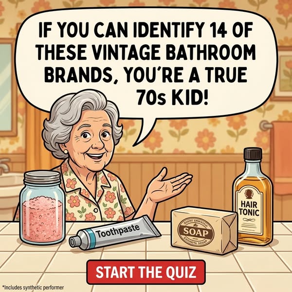 Old Bathroom Products Everyone Used