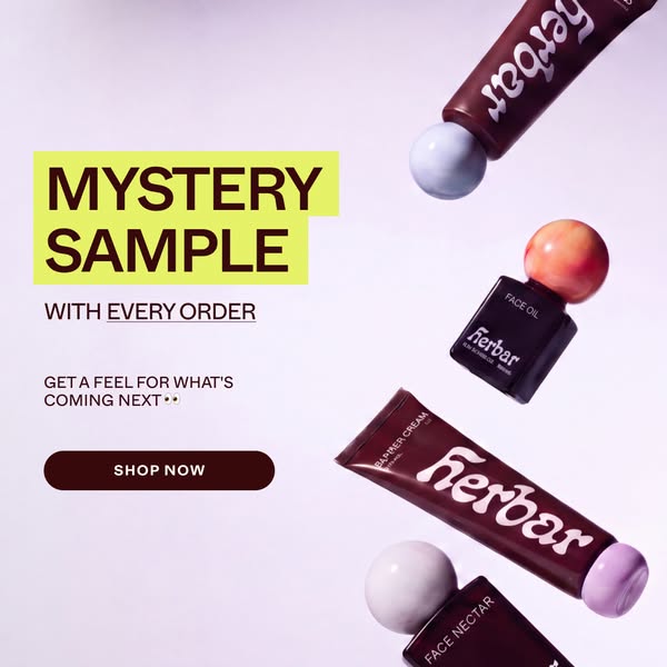 Free mystery sample with every order.