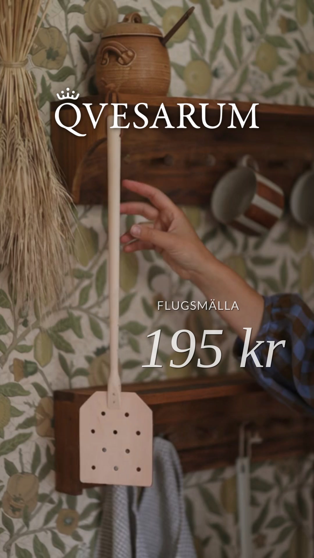 Beställ din flugsmällare på Qvesarum.se