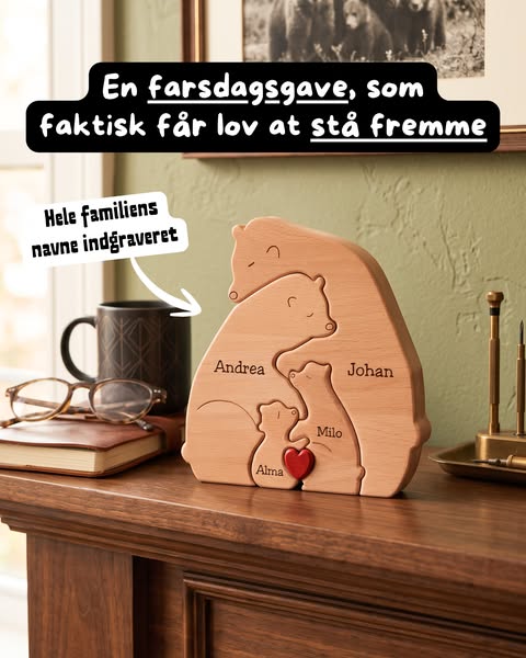 Hold familien tæt på hjertet