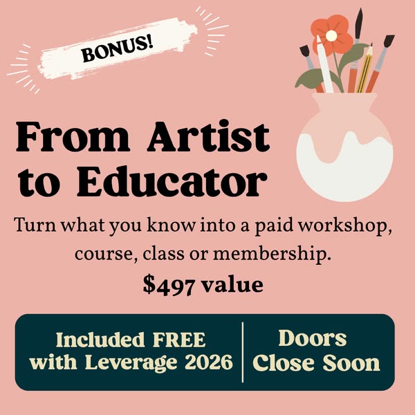 NEW Bonus: From Artist to Educator