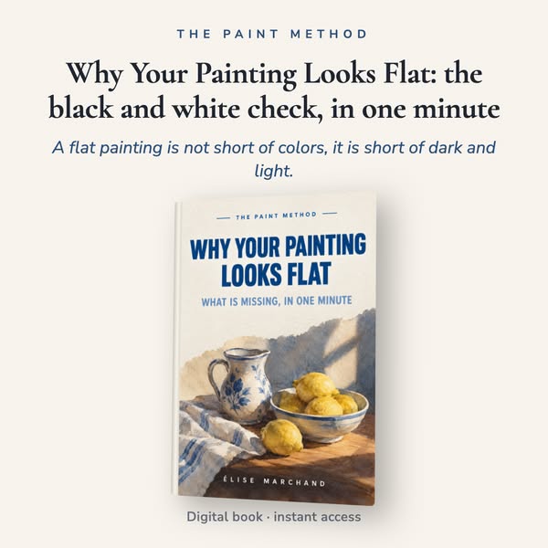 Why Your Painting Looks Flat: the black and white check, in one minute