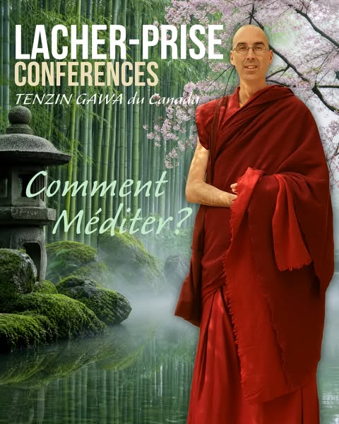 MULHOUSE Lâcher Prise : Comment Méditer ? Conférence Bouddhisme & Tenzin Gawa