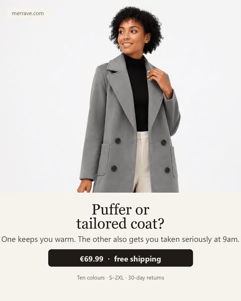 Why the tailored coat wins the commute.