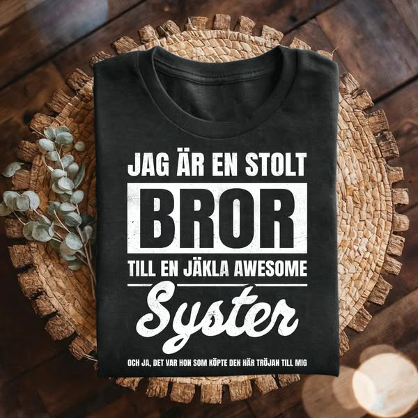 SE - JAG ÄR EN STOLT BROR