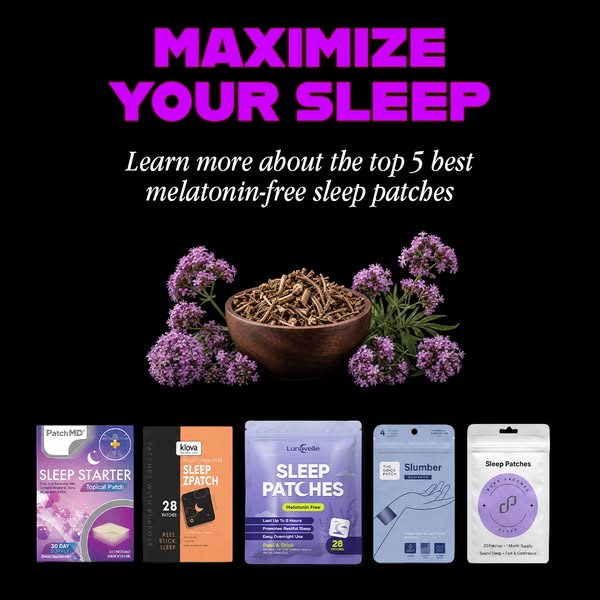 I Tested 5 Sleep Patches For 6 Weeks