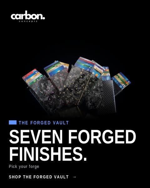 Seven Forged Finishes.