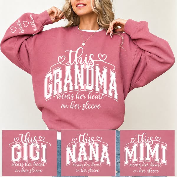 This Grandma Wears Her Heart On Her Sleeve Shirt with Grandkids’ Names