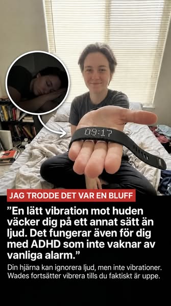 Väcker bara dig. Helt tyst.