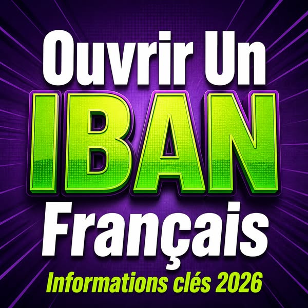 IBAN Français : Passeport et Justificatifs