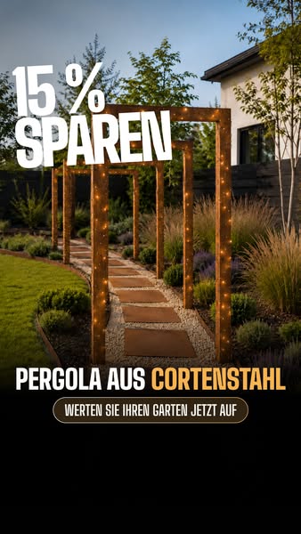 Zeitlose Pergolas & Bögen aus Cortenstahl