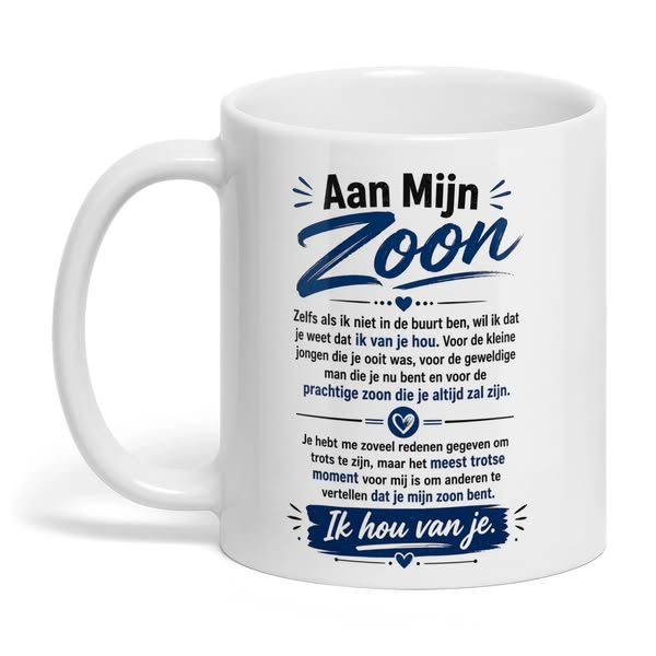 Aan Mijn Zoon – Een Mok Vol Liefde