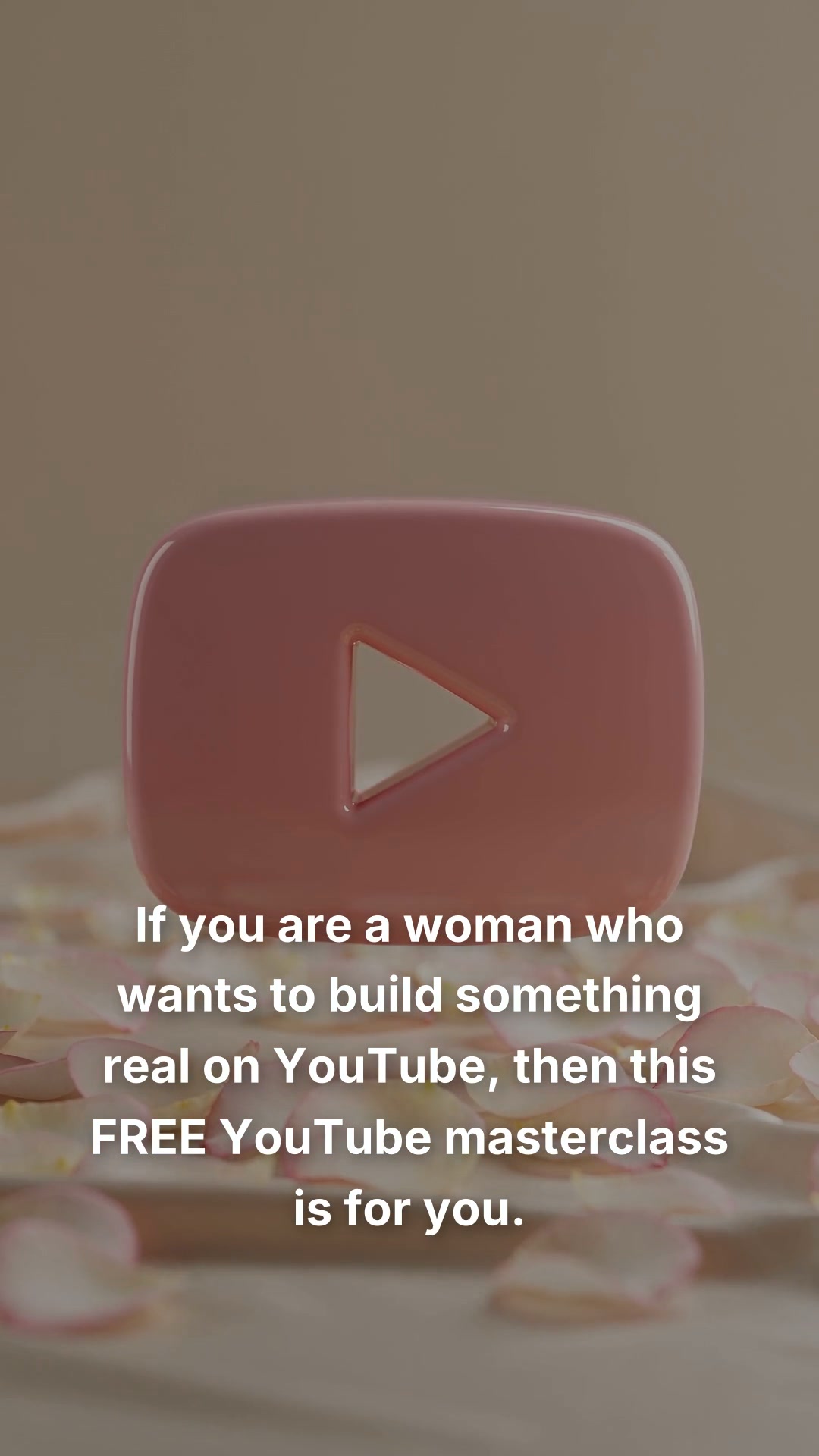 NEW YouTube Masterclass For Women