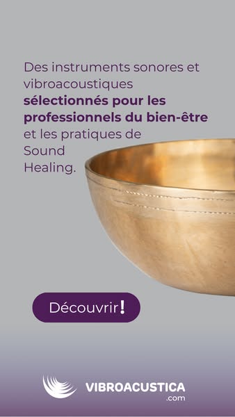 Des bols chantants pensés pour votre pratique